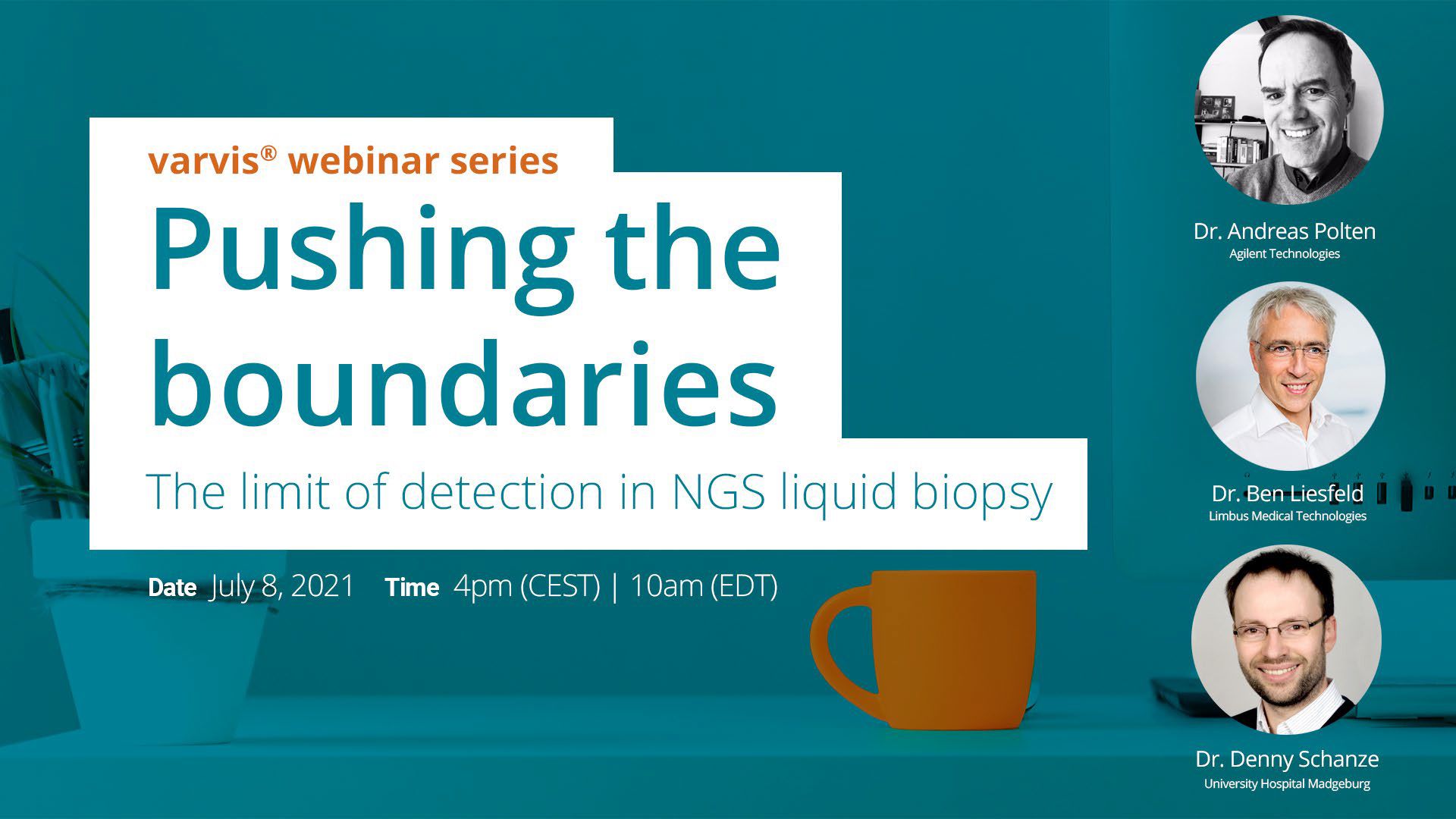 Watch now our webinar on-demand: "Pushing the boundaries - The limit of detection in NGS liquid biopsy"